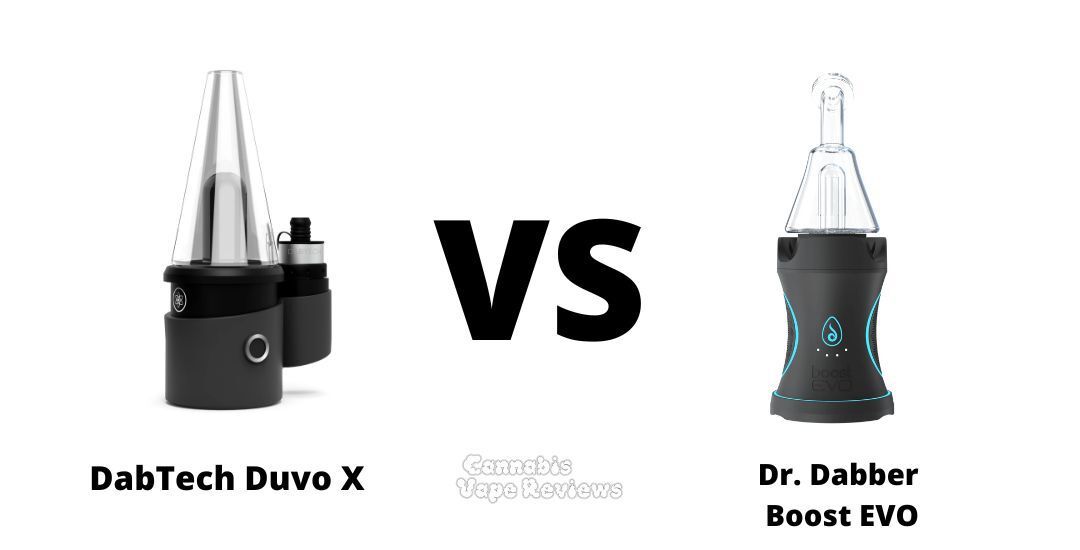DabTech Duvo X vs Dr. Dabber Boost EVO