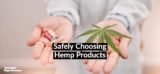 How to Safely Choose Hemp Products for Good Health